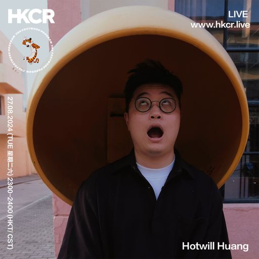 Hotwill Huang - 27/08/24