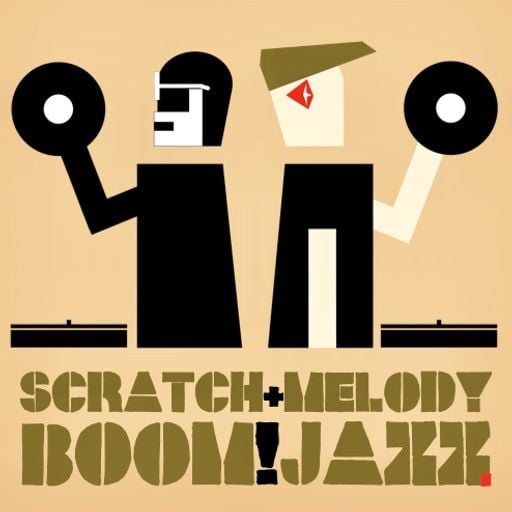 SCRATCH & MELODY - BOOM!JAZZ #03