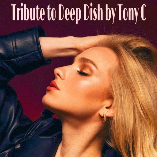 Tribute to Deep Dish 12/10/25