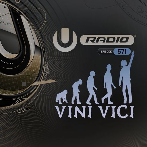 UMF Radio 571 - Vini Vici