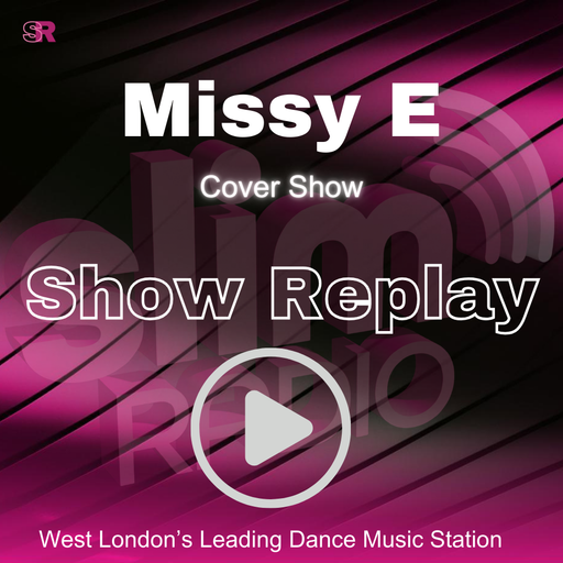 08-06-2026 - Missy E Cover Show - Slim Radio