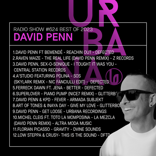 Urbana Radio show by DAVID PENN #624