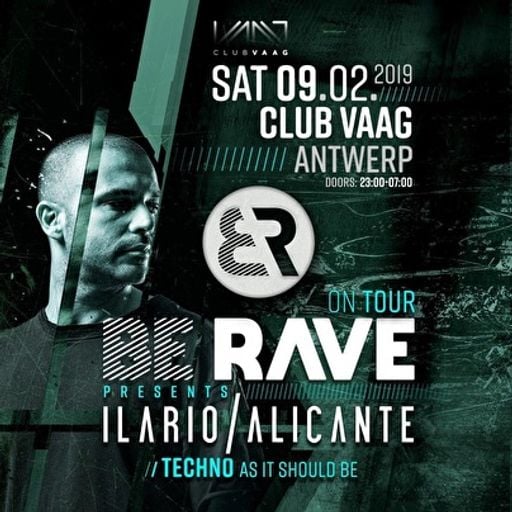 Ilario Alicante at "Be Rave on tour" @ Club Vaag (Antwerpen - Belgium) - 9 February 2019