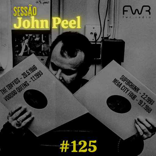 Sessão John Peel 125 - 28.12.2023