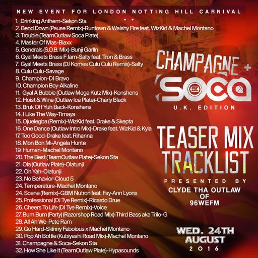 Champagne and Soca Teaser Mix UK Edition