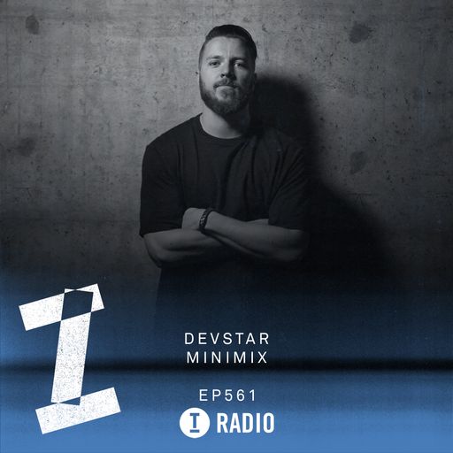 Toolroom Radio EP561 - Devstar Minimix & Mark Knight DJ Set