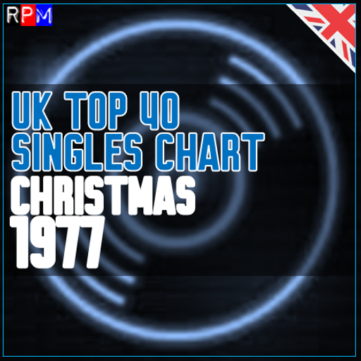 UK TOP 40 : 18 - 31 DECEMBER 1977 *THE CHRISTMAS CHART*
