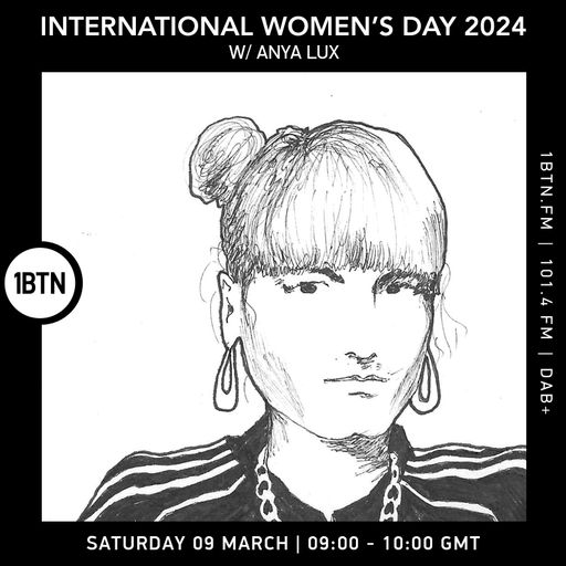 International Women's Day 2024 w/ Anya Lux
