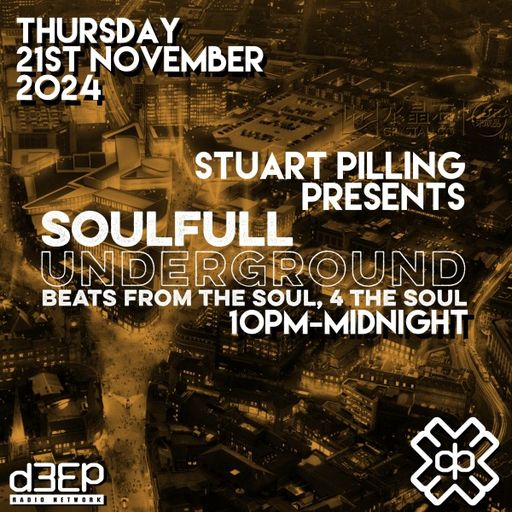 Stuart Pilling - Soulful Underground (21/11/24)