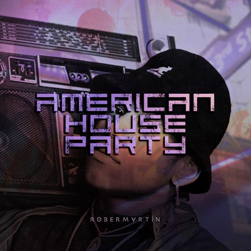 American House Party • 1 "From Rober to Stephen"
