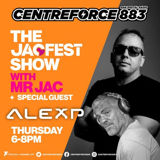 The Jacfest Show Guest Alex P - 883.centreforce DAB+ - 03 - 07 - 2025 (1) .mp3
