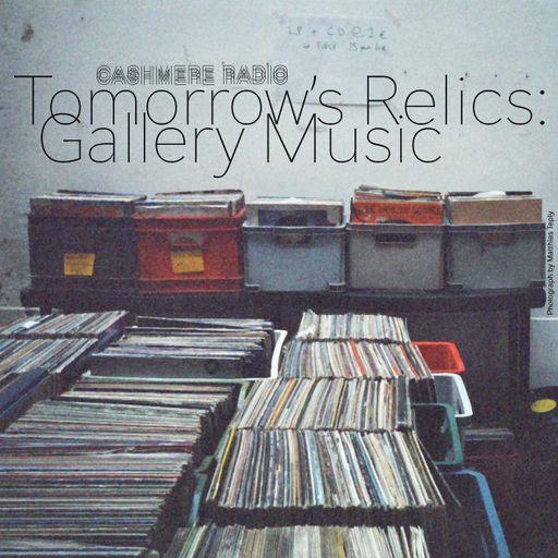 Cashmere Specials Tomorrow's Relics: Gallery Music 14.01.2022