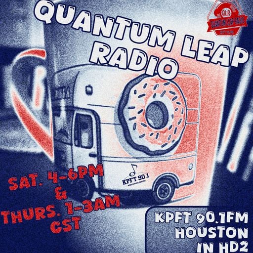 QUANTUM LEAP RADIO: Leap 438 {UP UP TO THE SKY episode (Apr. 19, 2025)}