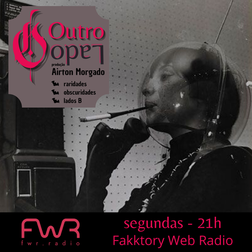 O Outro Lado 002 - 20.9.2021