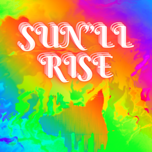 The Sun "ll Rise