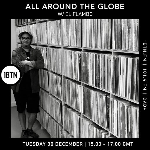 All Around The Globe w/ El Flambo - 30.12.25