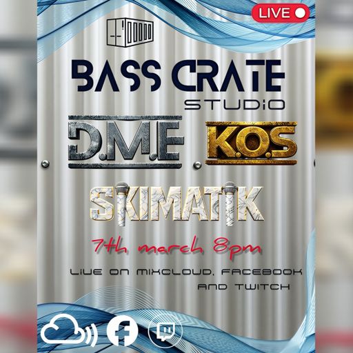 DME GUEST MIX WITH MC'S SKIMATIK AND K.O.S LIVE FROM BASS CRATE STUDIO 7/3/26