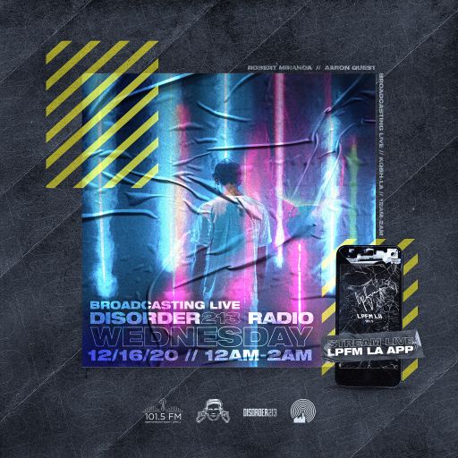 DISORDER213 RADIO 12/16/20
