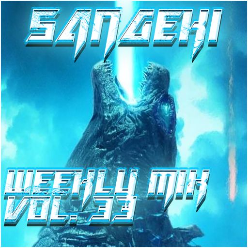WEEKLY MIX VOL. 33