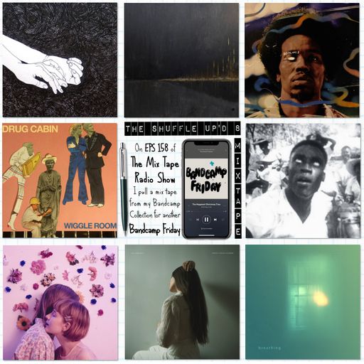 MTR 158 | BANDCAMP FRIDAY | THE MIX TAPE RADIO SHOW