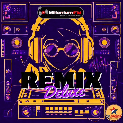 HQ [ UNDERGROUND RIVERS #89 REMIX DELUXE] by SPYMBOYS On Millenium FM - Electro Dj Web Radio