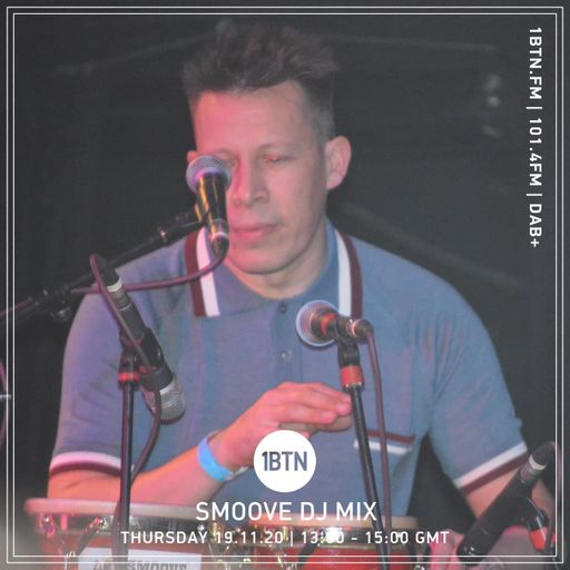 Smoove (Smoove & Turrell) DJ Mix - 19.11.2020