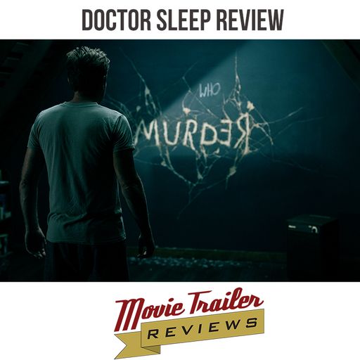 Movie Review: Doctor Sleep