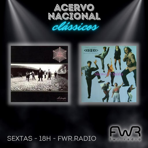 Acervo Nacional - Skowa e a Máfia - La Famiglia - Contraste e Movimento - 19.5.2023