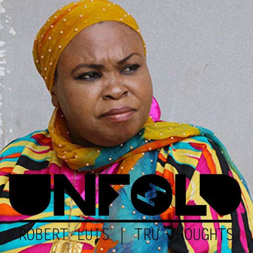 Tru-Thoughts: Unfold with Robert Luis - 21.06.2020