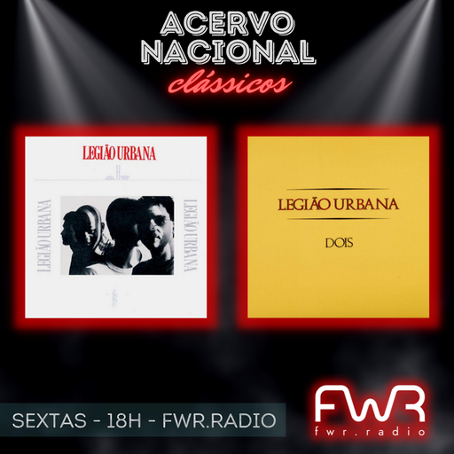 Acervo Nacional - Legião Urbana - Legião Urbana - Dois - 26.8.2022