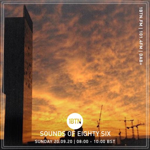 Sounds Of Eighty Six - 20.09.2020