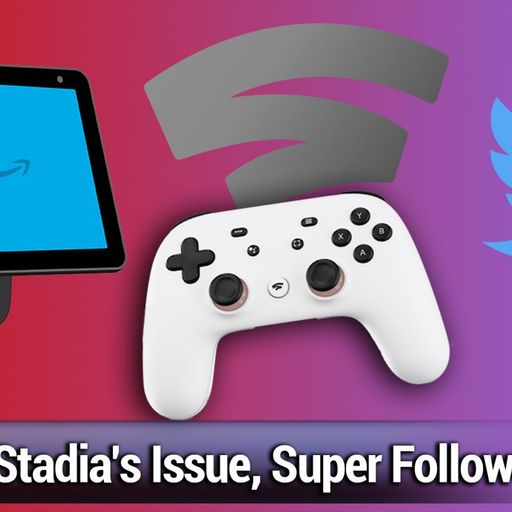 TWiT 812: Three Boof Bonsers - Super Follows, TikTok Success Secrets, Pandemic Baby Bust, Stadia's F