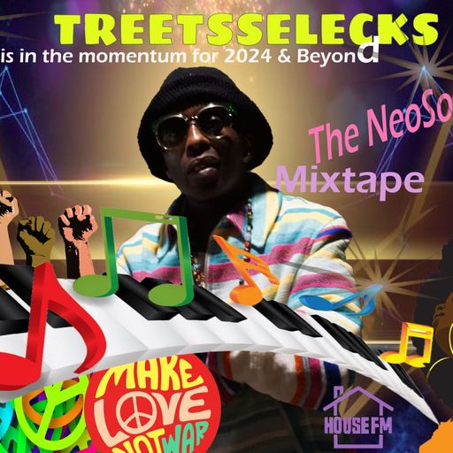 Treets Selecks- The Neo-Soul Hop Mixtape 25 DEC 2023