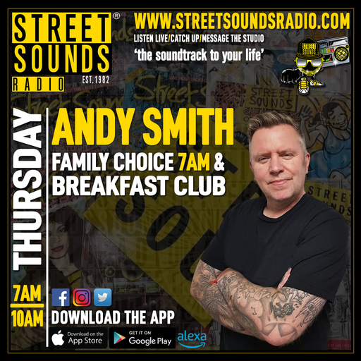 Breakfast Show with Andy Smith on Street Sounds Radio 0700-1000 12/06/2025