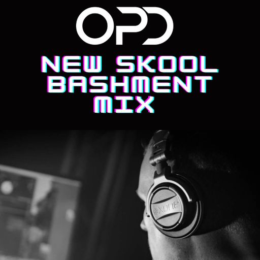 OPD New Skool Dancehall / Bashment Mix