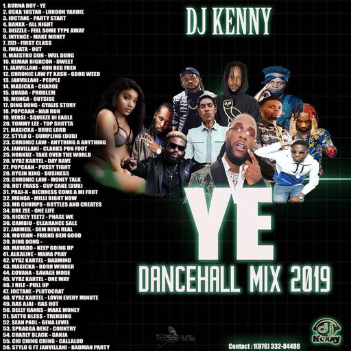 DJ Kenny - YE (Dancehall Mixtape 2019)