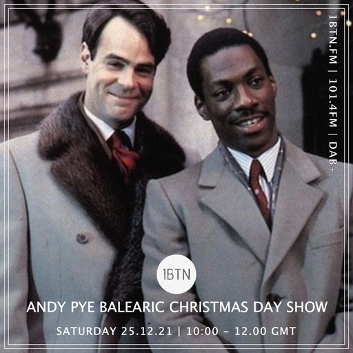 Andy Pye Balearic Christmas Day Show - 25.12.2021