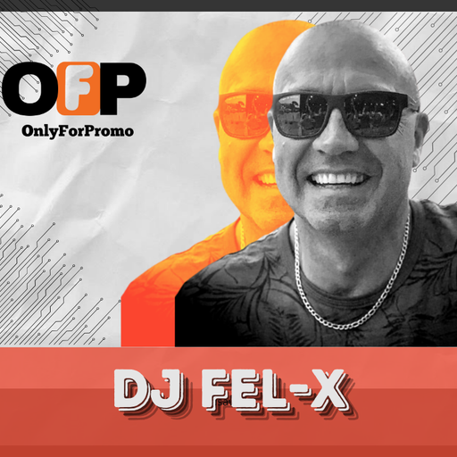 Dj Fel-X #010 / Dj Resident OFP on Mixcloud