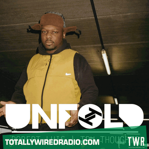 Tru Thoughts Presents Unfold ~ Robert Luis ~ 14.07.24