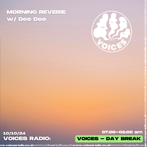 Morning Reverie w/ Diane - 10/10/24 - [Voices Radio]