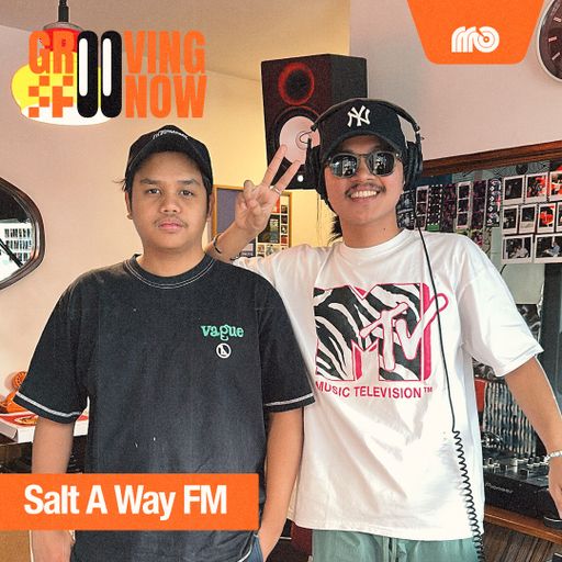 Grooving Now With Saltaway.Fm