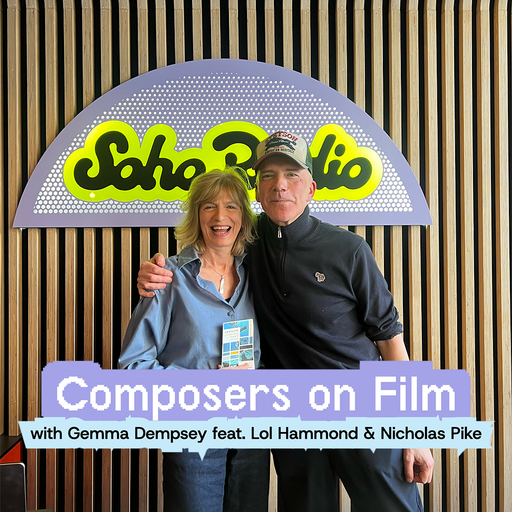 Composers on Film with Gemma Dempsey feat. Lol Hammond & Nicholas Pike (10/03/2026)