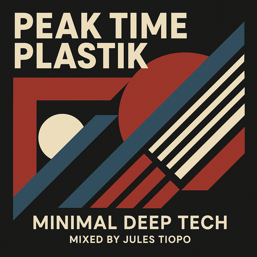 Peak Time Plastik (Minimal Deep Tech)