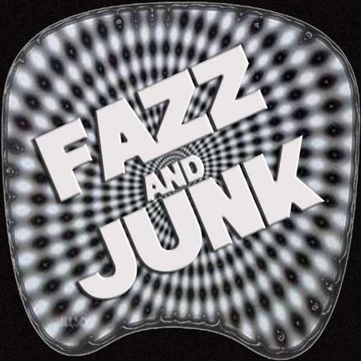 Fazz and Junk