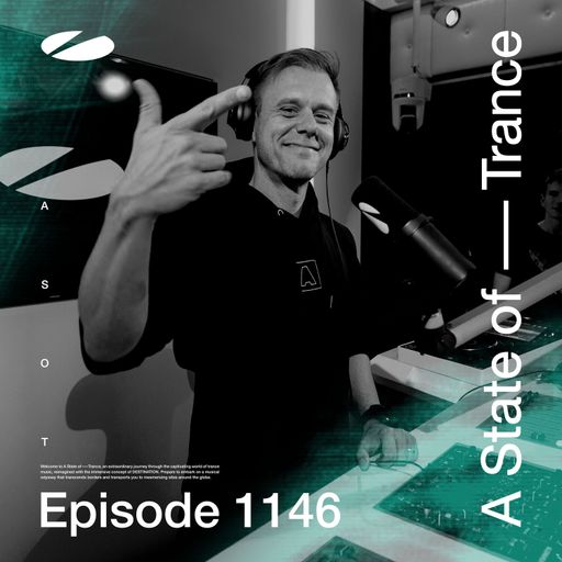 A State of Trance Episode 1146 - Armin van Buuren