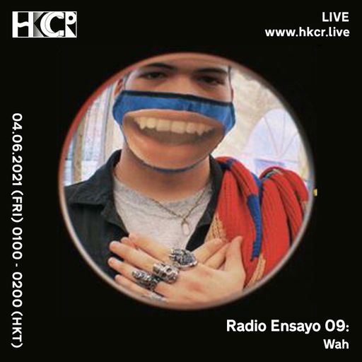 Radio Ensayo 09: W.A.H. - 04/06/2021