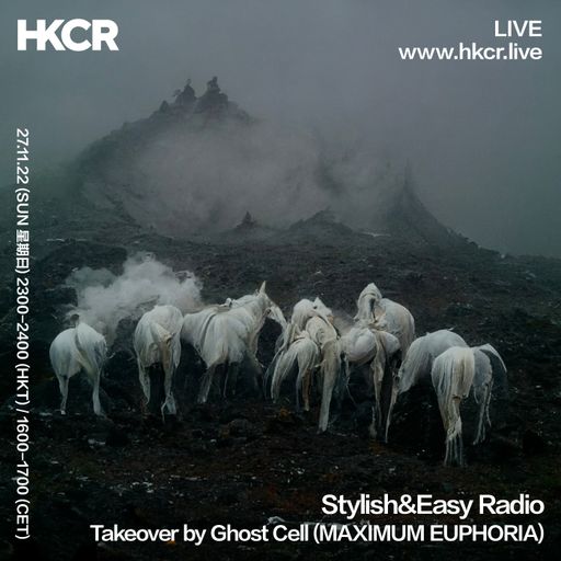 Stylish&Easy Radio Takeover by Ghost Cell (MAXIMUM EUPHORIA) - 27/11/2022