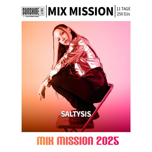 22.12.2025 - SALTYSIS in the Mix | SunshineLive Mix Mission 2025