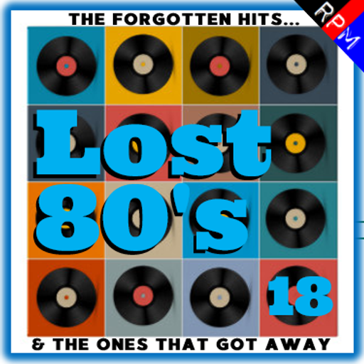 LOST 80'S : 18 *SELECT EARLY ACCESS*