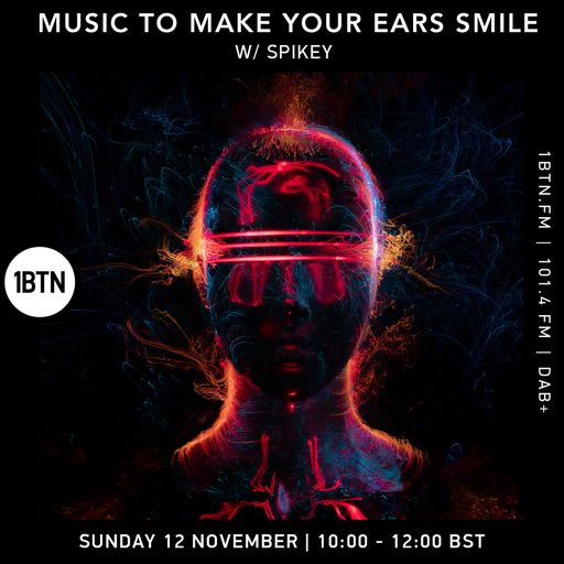 Spikey Kingston - Music To Make Your Ears Smile - 12.11.23 .